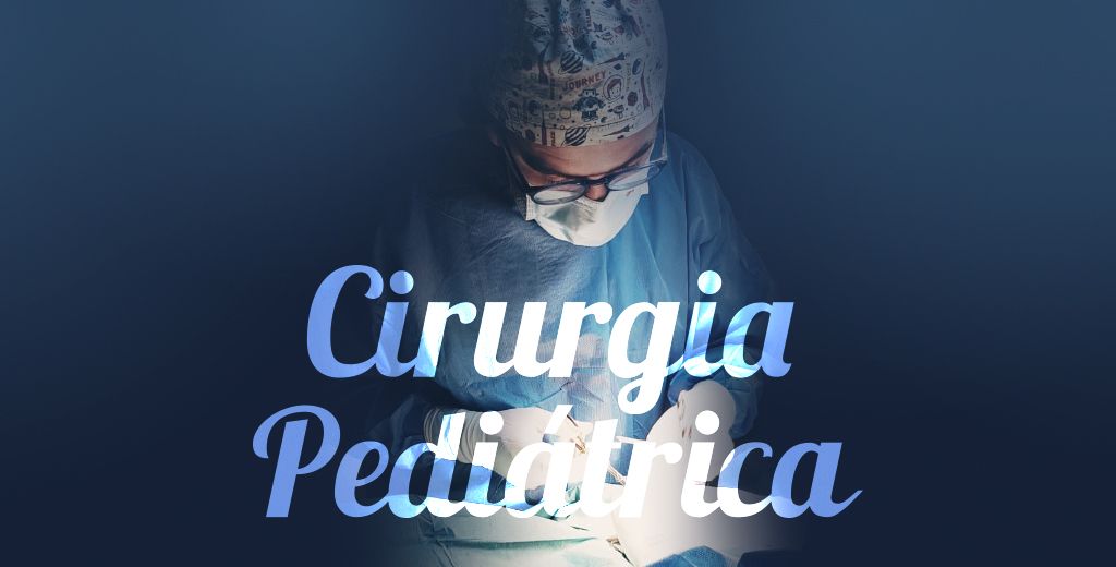 Cirurgia Pediátrica