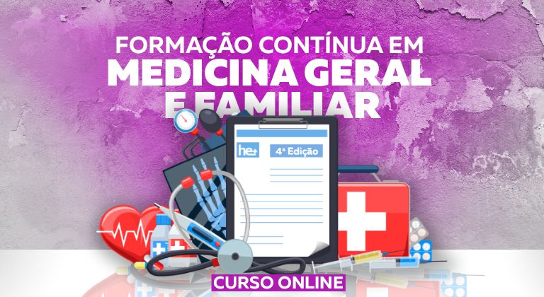 4ª EDIÇÃO CURSO DE FORMAÇÃO CONTÍNUA PARA MGF